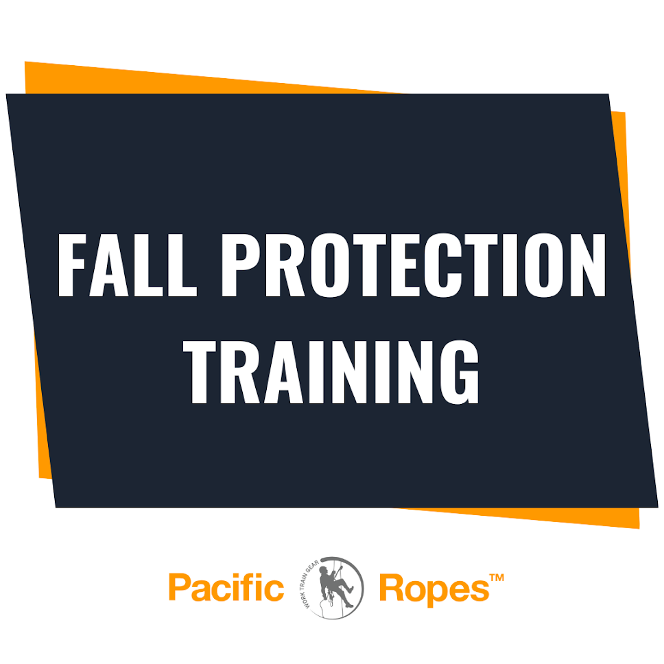 Fall Protection Training Pacific Ropes