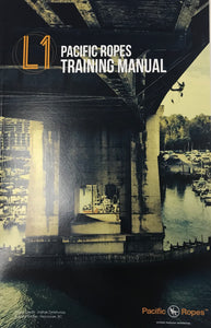 Pacific Ropes - Level 1 Training Manual
